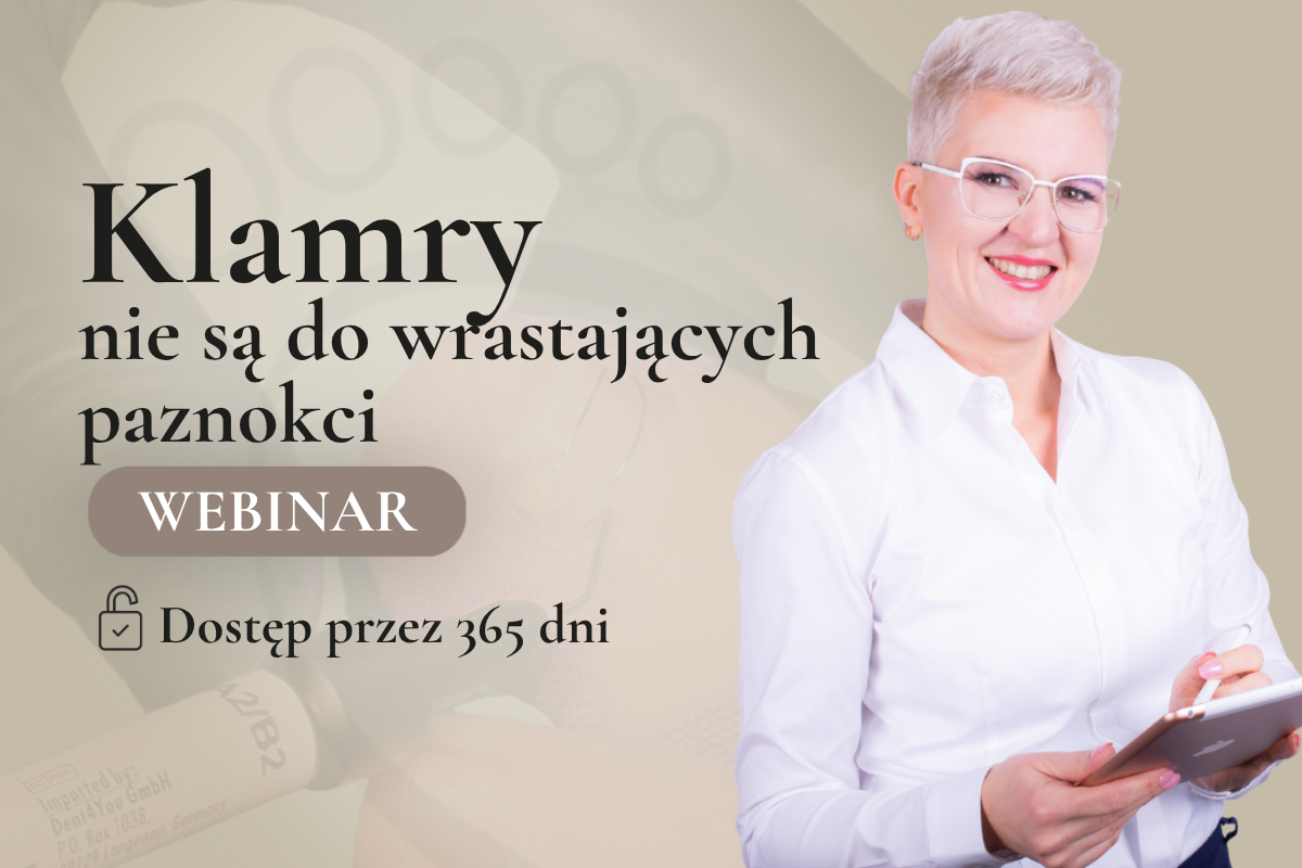 Klamry nie są do wrastających paznokci